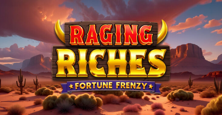 Merasakan Sensasi Keuntungan Dalam Bermain Slot Game Raging Riches